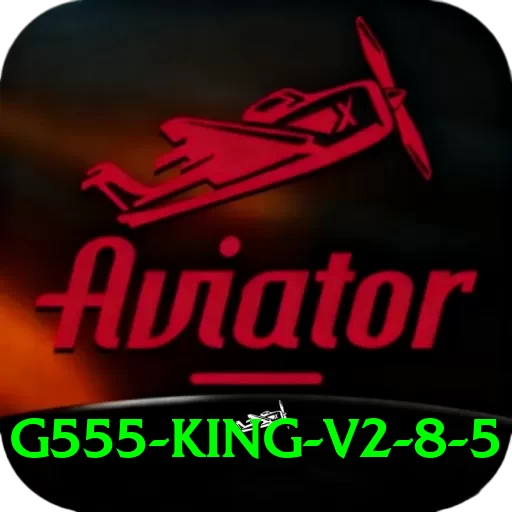 g555 King v2.8.5 - 2