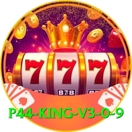 p44 - King v3.0.9 - 2